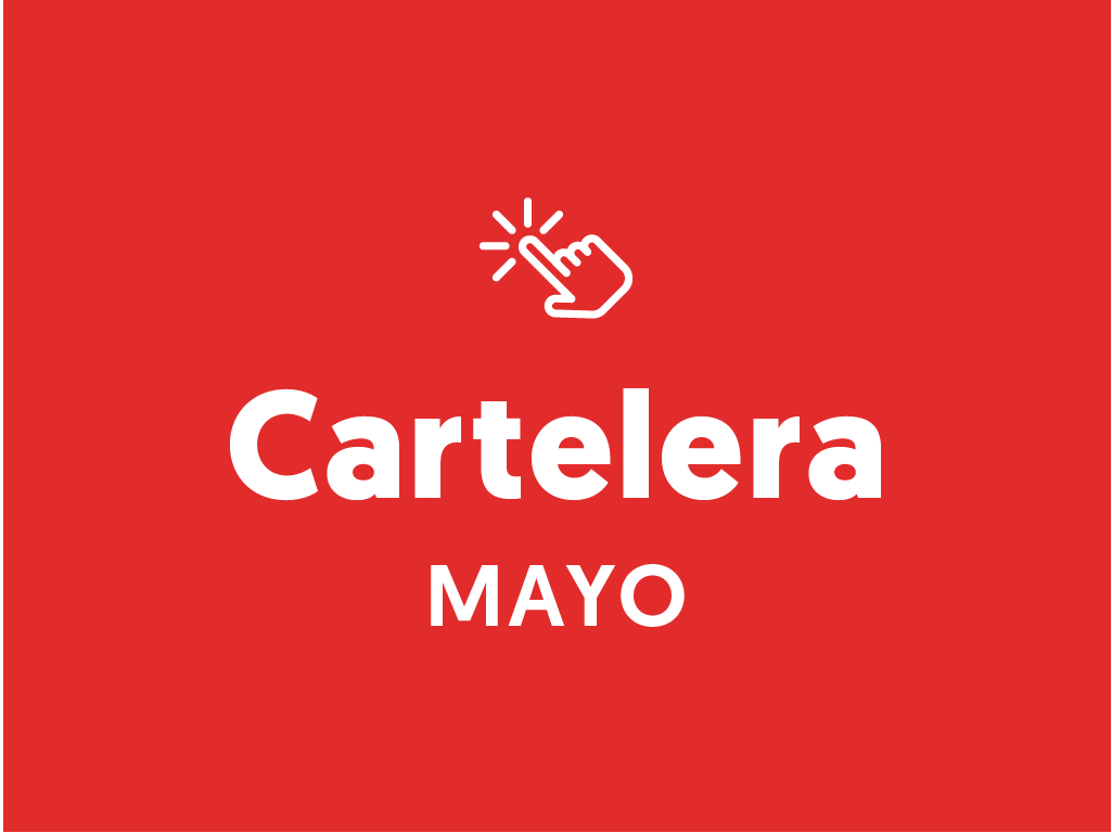 Cartelera mayo 2026